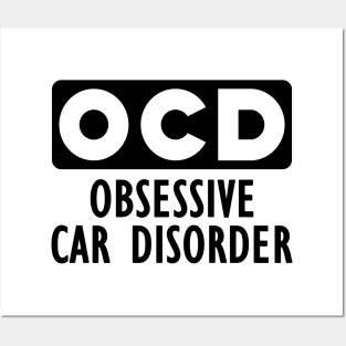 Car lover - Obsessive car disorder Posters and Art